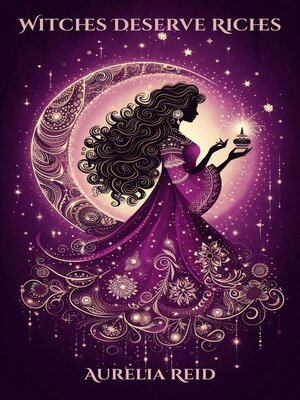 cover image of Witches Deserve Riches
